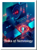 Risks of Technology
